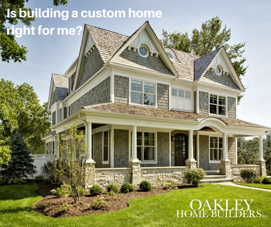 Is Building a Custom Home Right for You?